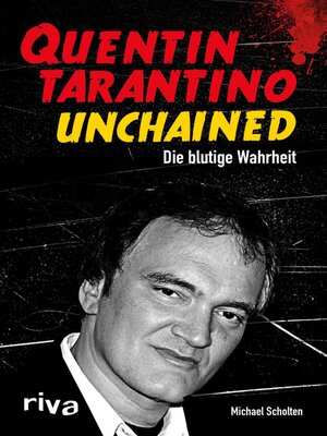 cover image of Quentin Tarantino Unchained